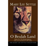 O Beulah Land: Book II of the Beulah Quintet