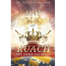 The Day of Ruach: The Third Day Reign