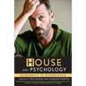 House and Psychology: Humanity Is Overrated