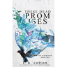 These Dead Promises: Nix & Harleigh Book Two