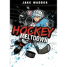 Hockey Meltdown