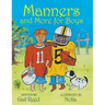 Manners and More for Boys