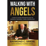 Walking With Angels