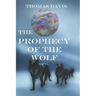The Prophecy of the Wolf