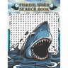Fishing Word Search Book: Word search books for adults (( A beautiful gift for hunters and lovers of fishing ))