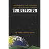 Philosophical and Scientific Analysis of Richard Dawkins' God Delusion
