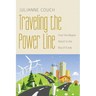 Traveling the Power Line: From the Mojave Desert to the Bay of Fundy