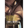 Classical Readings in Christian Apologetics: A. D. 100-1800