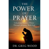 The Power of Prayer