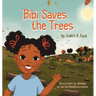 Bibi Saves the Trees