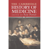 The Cambridge History of Medicine