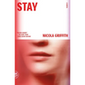 Stay: A Novel (Aud Torvingen)