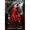 Bambi: The Official Hell Biography