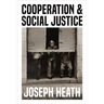 Cooperation and Social Justice