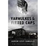 Yarmulkes & Fitted Caps