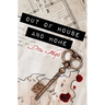 Out of House and Home