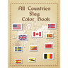 All Countries Flag Color Book: World's 190 country color book with their name, map & flag
