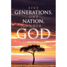 Five Generations, One Nation, Under God