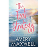 The Exit Strategy
