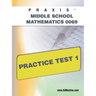Praxis II Middle School Mathematics 0069 Practice Test 1
