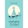 Changing with the Tides
