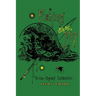 Fishing With The Fly (Legacy Edition): A Collection Of Classic Reminisces Of Fly Fishing And Catching The Elusive Trout
