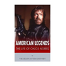 American Legends: The Life of Chuck Norris