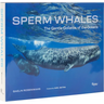 Sperm Whales: The Gentle Goliaths of the Ocean