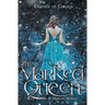 The Marked Queen
