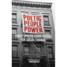 Poetic People Power: Three Spoken Word Shows for Social Change