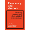 Democracy and Elections: Electoral Systems and Their Political Consequences