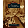 Catholic Kansas City