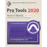 Pro Tools 2020 - How it Works (part 1 of 3): A different type of manual - the visual approach