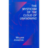 Mysticism of the Cloud of Unknowing
