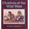 Children of the Wild West