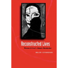 Reconstructed Lives: Women and Iran's Islamic Revolution