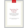 Transmitting a Text Through Three Languages: The Future History of Galen's Peri Anomalou Dyskrasias, Transactions, American Philosophical Society (Vol