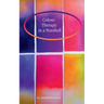 Color Therapy in a Nutshell