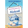 Haunted High Tea and Homicide