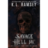 Savage Hell MC Series (Books 1-8): A Royal Bastards MC: Huntsville Chapter Spinoff: RBMC, MC, Alpha Bikers, Biker Romance, Fierce Bikers, Biker Club,