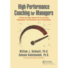 High-Performance Coaching for Managers: A Step-By-Step Approach to Increase Employees' Performance and Productivity