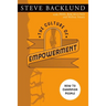 The Culture of Empowerment: How to Champion People