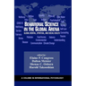 Behavioral Science in the Global Arena: Global Mental, Spiritual, and Social Health