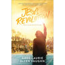 Jesus Revolution: How God Transformed an Unlikely Generation and How He Can Do It Again Today