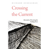 Crossing the Current: Aftermaths of War Along the Huallaga River