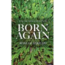 Born Again: Rose of Jericho