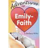 The Adventures of Emily-Faith