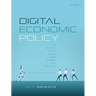 Digital Economic Policy: The Economics of Digital Markets from a European Union Perspective