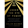 Under the Eye of Power: How Fear of Secret Societies Shapes American Democracy