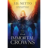 The Echoes of Fallen Stars: Immortal Crowns
